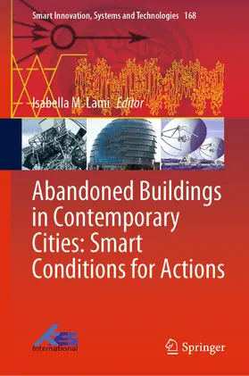Lami |  Abandoned Buildings in Contemporary Cities: Smart Conditions for Actions | eBook | Sack Fachmedien