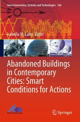 Lami |  Abandoned Buildings in Contemporary Cities: Smart Conditions for Actions | Buch |  Sack Fachmedien