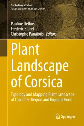 Delbosc / Panaïotis / Bioret |  Plant Landscape of Corsica | Buch |  Sack Fachmedien