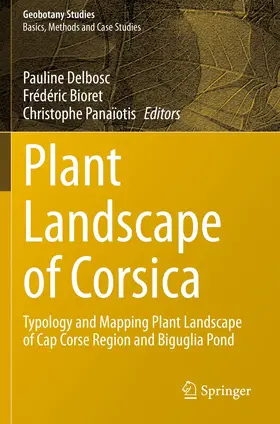 Delbosc / Panaïotis / Bioret |  Plant Landscape of Corsica | Buch |  Sack Fachmedien