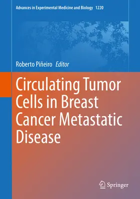 Piñeiro |  Circulating Tumor Cells in Breast Cancer Metastatic Disease | eBook | Sack Fachmedien