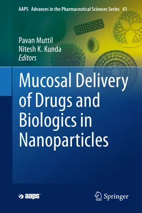 Muttil / Kunda |  Mucosal Delivery of Drugs and Biologics in Nanoparticles | eBook | Sack Fachmedien