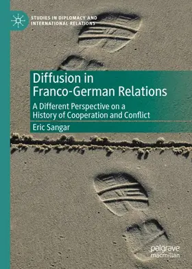Sangar |  Diffusion in Franco-German Relations | Buch |  Sack Fachmedien