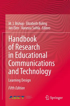 Bishop / Svihla / Boling |  Handbook of Research in Educational Communications and Technology | Buch |  Sack Fachmedien