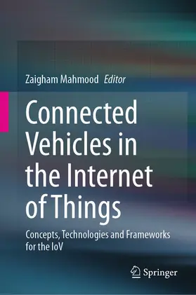 Mahmood |  Connected Vehicles in the Internet of Things | eBook | Sack Fachmedien