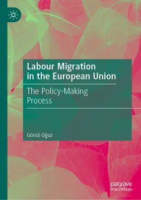 Oguz / Oguz | Labour Migration in the European Union | E-Book | sack.de