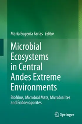 Farías | Microbial Ecosystems in Central Andes Extreme Environments | E-Book | sack.de
