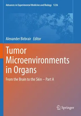 Birbrair |  Tumor Microenvironments in Organs | Buch |  Sack Fachmedien