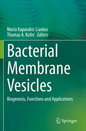 Kufer / Kaparakis-Liaskos |  Bacterial Membrane Vesicles | Buch |  Sack Fachmedien