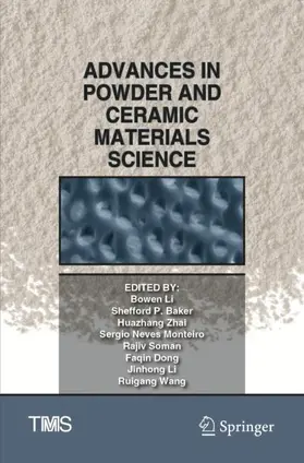 Li / Baker / Zhai | Advances in Powder and Ceramic Materials Science | Buch | 978-3-030-36554-7 | sack.de