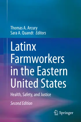 Arcury / Quandt | Latinx Farmworkers in the Eastern United States | E-Book | sack.de