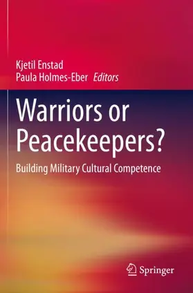 Holmes-Eber / Enstad |  Warriors or Peacekeepers? | Buch |  Sack Fachmedien