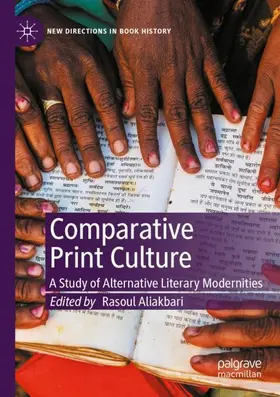 Aliakbari |  Comparative Print Culture | Buch |  Sack Fachmedien