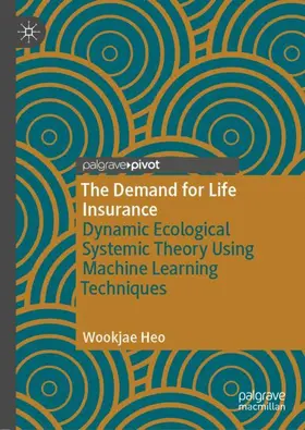 Heo | The Demand for Life Insurance | Buch | 978-3-030-36902-6 | sack.de