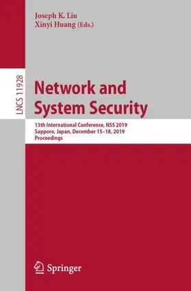 Huang / Liu |  Network and System Security | Buch |  Sack Fachmedien