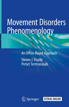 Frucht / Termsarasab |  Movement Disorders Phenomenology | Buch |  Sack Fachmedien