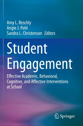 Reschly / Pohl / Christenson |  Student Engagement | Buch |  Sack Fachmedien