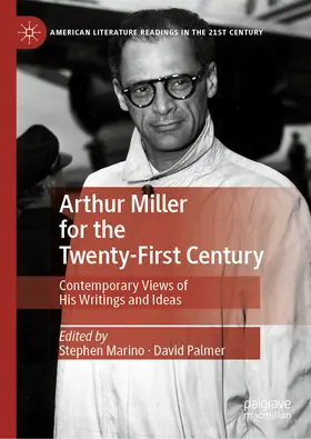 Marino / Palmer |  Arthur Miller for the Twenty-First Century | eBook | Sack Fachmedien