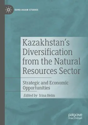Heim |  Kazakhstan's Diversification from the Natural Resources Sector | Buch |  Sack Fachmedien
