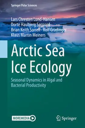 Lund-Hansen / Søgaard / Sorrell | Arctic Sea Ice Ecology | E-Book | sack.de