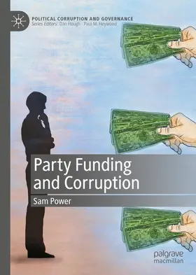 Power |  Party Funding and Corruption | eBook | Sack Fachmedien