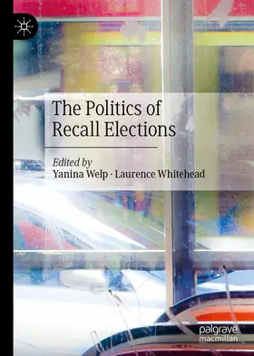 Welp / Whitehead |  The Politics of Recall Elections | eBook | Sack Fachmedien