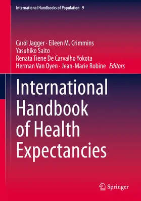 Jagger / Crimmins / Saito | International Handbook of Health Expectancies | E-Book | sack.de