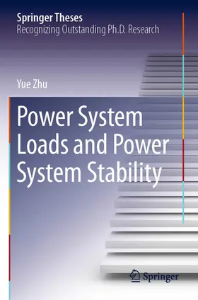 Zhu | Power System Loads and Power System Stability | Buch | 978-3-030-37788-5 | www2.sack.de