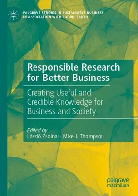 Thompson / Zsolnai |  Responsible Research for Better Business | Buch |  Sack Fachmedien