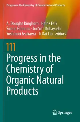 Kinghorn / Falk / Liu |  Progress in the Chemistry of Organic Natural Products 111 | Buch |  Sack Fachmedien