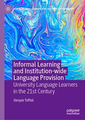 Toffoli |  Informal Learning and Institution-wide Language Provision | eBook | Sack Fachmedien