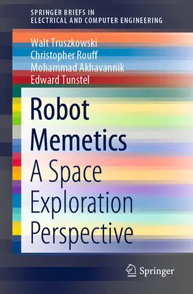 Truszkowski / Rouff / Akhavannik |  Robot Memetics | eBook | Sack Fachmedien