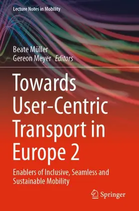 Meyer / Müller |  Towards User-Centric Transport in Europe 2 | Buch |  Sack Fachmedien