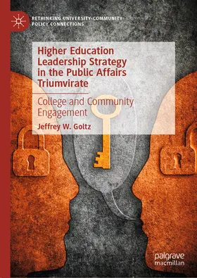 Goltz |  Higher Education Leadership Strategy in the Public Affairs Triumvirate | eBook | Sack Fachmedien