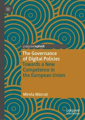 Marcut / Marcut | The Governance of Digital Policies | Buch | 978-3-030-38072-4 | sack.de