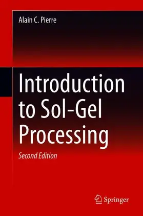 Pierre |  Introduction to Sol-Gel Processing | Buch |  Sack Fachmedien