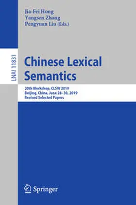 Hong / Zhang / Liu |  Chinese Lexical Semantics | eBook | Sack Fachmedien