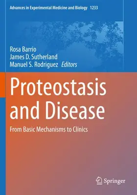 Barrio / Sutherland / Rodriguez |  Proteostasis and Disease | Buch |  Sack Fachmedien