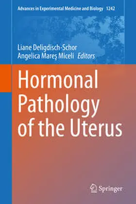 Deligdisch-Schor / Mares Miceli / Mares Miceli |  Hormonal Pathology of the Uterus | eBook | Sack Fachmedien