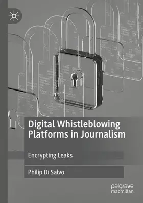 Di Salvo |  Digital Whistleblowing Platforms in Journalism | Buch |  Sack Fachmedien