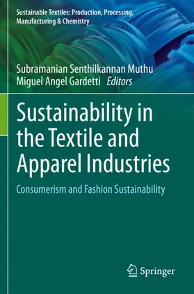 Gardetti / Muthu |  Sustainability in the Textile and Apparel Industries | Buch |  Sack Fachmedien