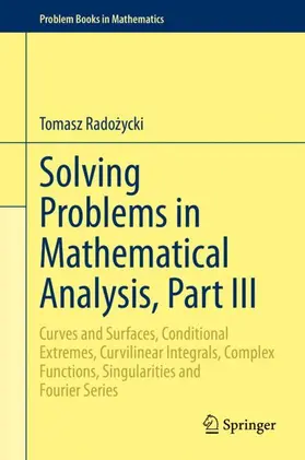 Radozycki / Radozycki |  Solving Problems in Mathematical Analysis, Part III | Buch |  Sack Fachmedien