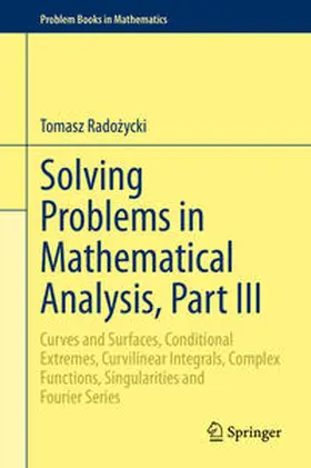 Radozycki / Radozycki |  Solving Problems in Mathematical Analysis, Part III | eBook | Sack Fachmedien