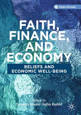 Akram / Rashid |  Faith, Finance, and Economy | Buch |  Sack Fachmedien