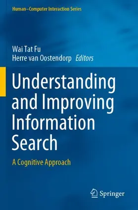 Fu / van Oostendorp |  Understanding and Improving Information Search | Buch |  Sack Fachmedien