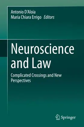 Errigo / D’Aloia |  Neuroscience and Law | Buch |  Sack Fachmedien