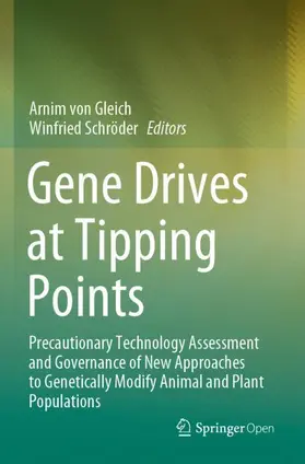 Schröder / von Gleich |  Gene Drives at Tipping Points | Buch |  Sack Fachmedien