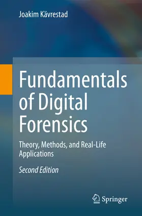 Kävrestad | Fundamentals of Digital Forensics | E-Book | www2.sack.de
