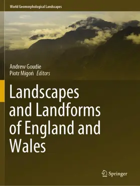 Migon / Goudie / Migon | Landscapes and Landforms of England and Wales | Buch | 978-3-030-38959-8 | sack.de