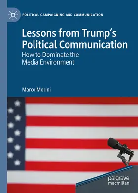 Morini |  Lessons from Trump’s Political Communication | eBook | Sack Fachmedien